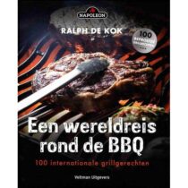 Een wereldreis op de grill en BBQ - Ralph de Kok Barbecue accessoires